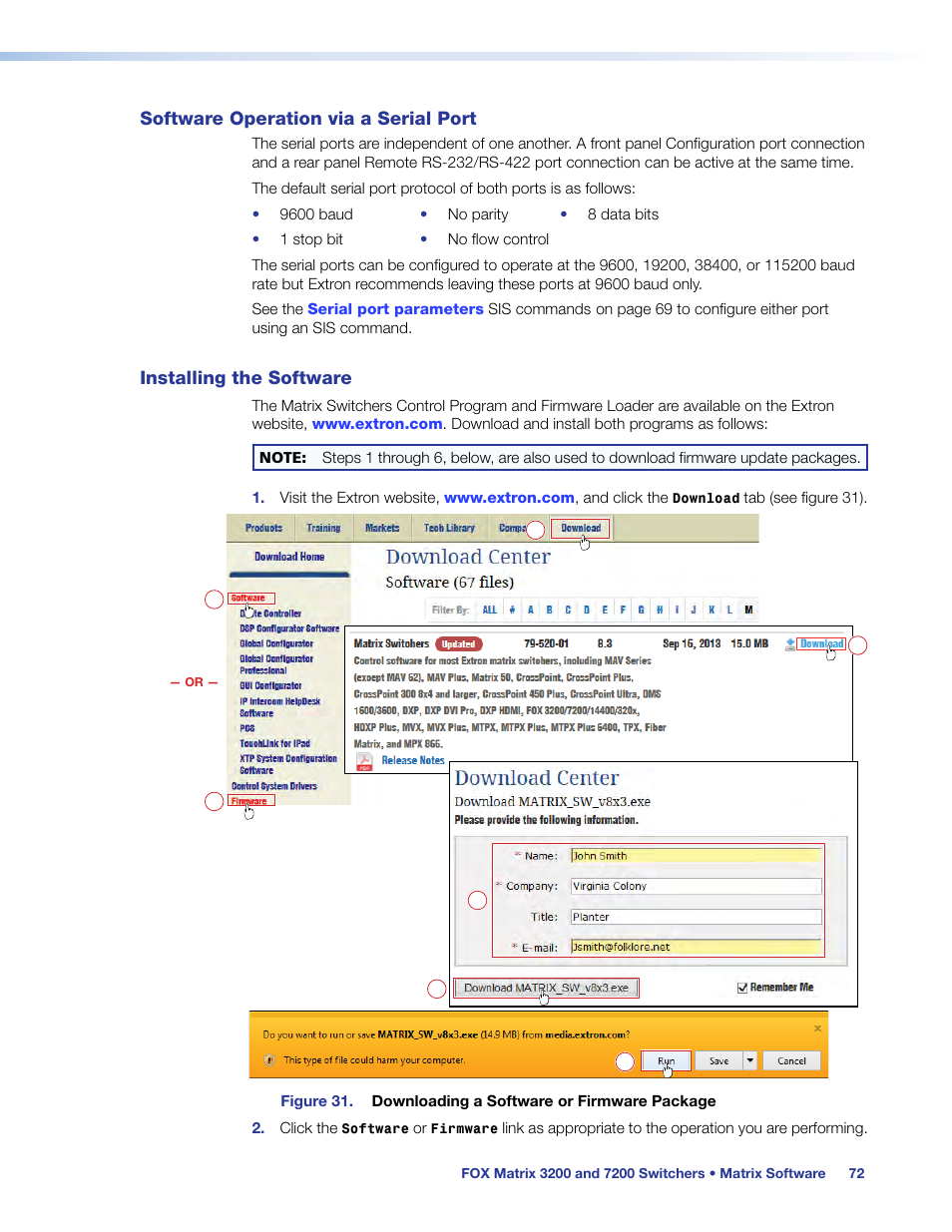 Software operation via a serial port, Installing the software, Software operation via a | Serial port, Software, Operation via a serial port | Extron Electronics FOX Matrix 7200 User Manual | Page 80 / 132