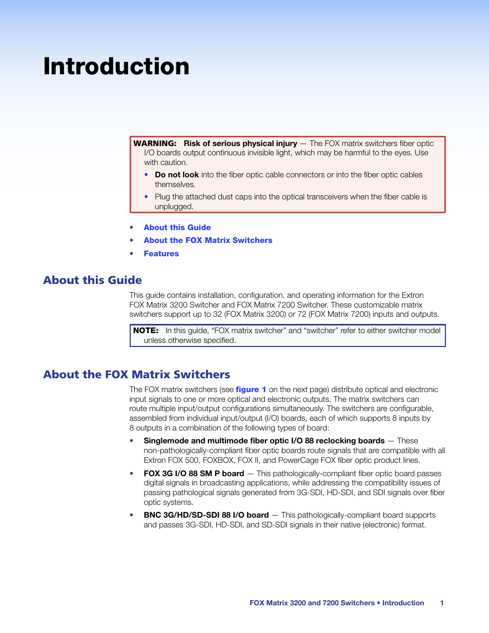 Introduction, About this guide, About the fox matrix switchers | About this guide about the fox matrix switchers | Extron Electronics FOX Matrix 7200 User Manual | Page 9 / 132