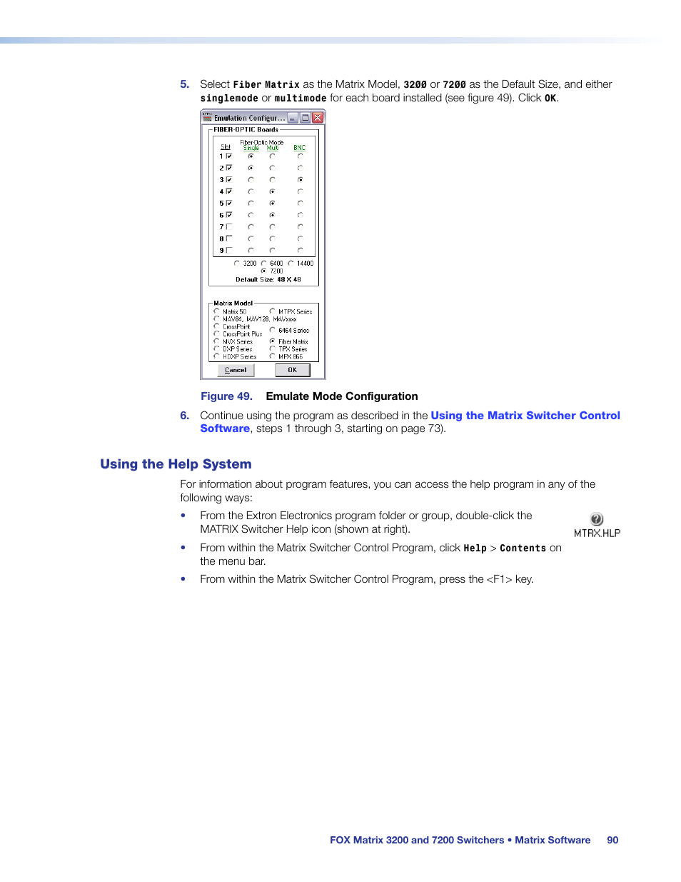 Using the help system | Extron Electronics FOX Matrix 7200 User Manual | Page 98 / 132