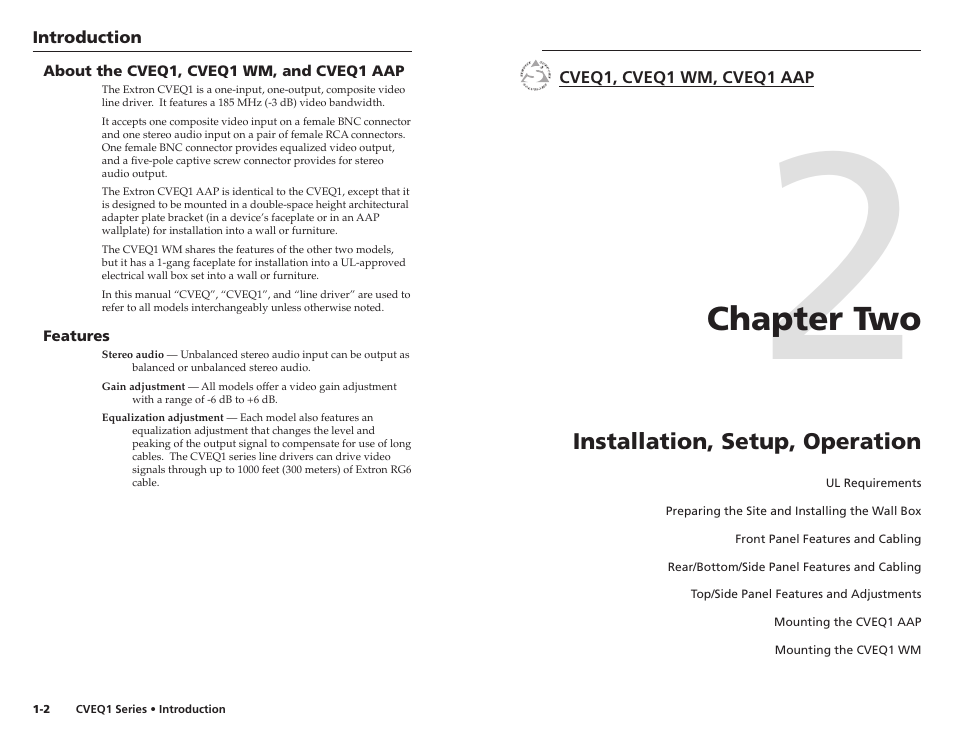 Ch.2: installation, setup, operation, Chapter two | Extron Electronics CVEQ1, CVEQ1 WM, CVEQ1 AAP User Manual | Page 7 / 17