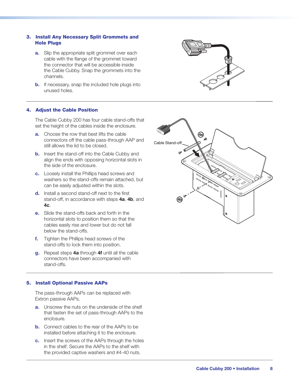 Install any necessary split grommets, And hole plugs, Aaps in the cubby (see | Install optional passive aaps, Further customization (see, Installing, Optional passive aaps | Extron Electronics Cable Cubby 200 User Manual | Page 13 / 18