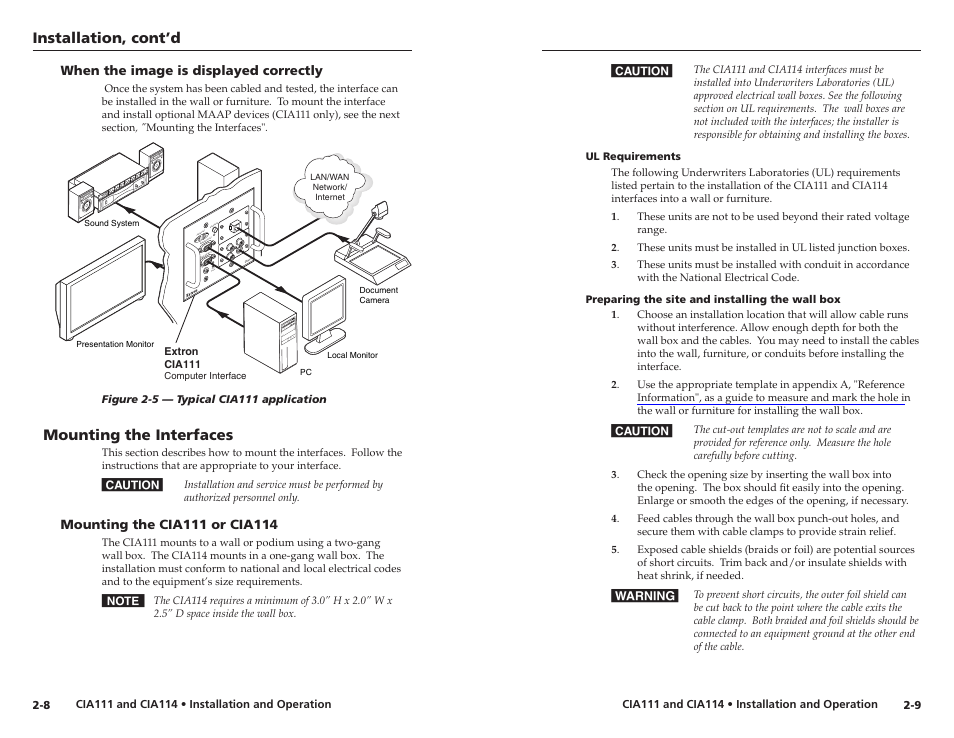When the image is displayed correctly, Mounting the interfaces, Mounting the cia111 or cia114 | Ul requirements, Preparing the site and installing the wall box, When the image is displayed correctly -8, Mounting the cia111 or cia114 -8, If applicable, prepare the site (see "mounting the, Installation, cont’d | Extron Electronics CIA114F5 User Manual | Page 10 / 17