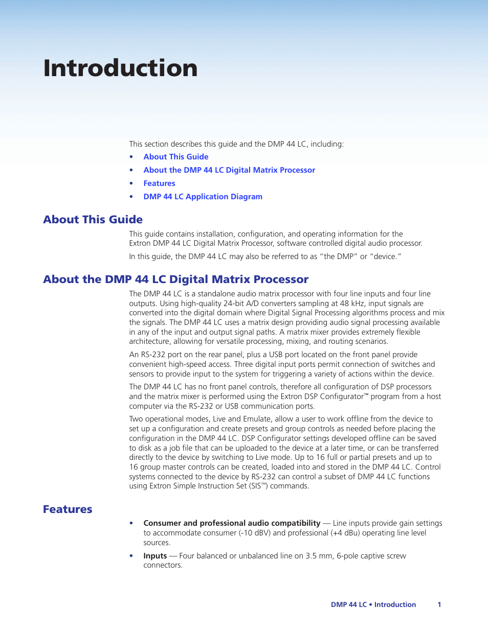 Introduction, About this guide, About the dmp 44 lc digital matrix processor | Features | Extron Electronics DMP 44 LC User Guide User Manual | Page 7 / 81