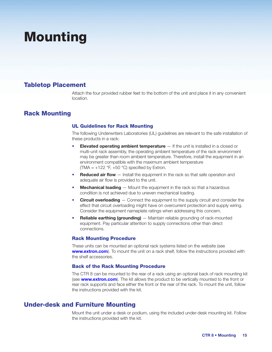 Mounting, Tabletop placement, Rack mounting | Under-desk and furniture mounting | Extron Electronics CTR 8 User Guide User Manual | Page 20 / 21