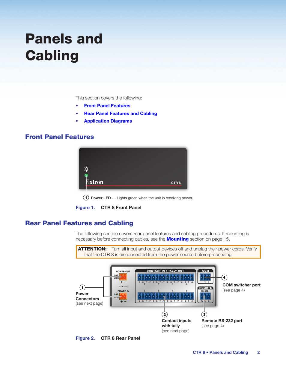 Panels and cabling, Front panel features, Rear panel features and cabling | Figure 1. ctr 8 front panel, Figure 2. ctr 8 rear panel, Ctr 8 • panels and cabling 2 | Extron Electronics CTR 8 User Guide User Manual | Page 7 / 21