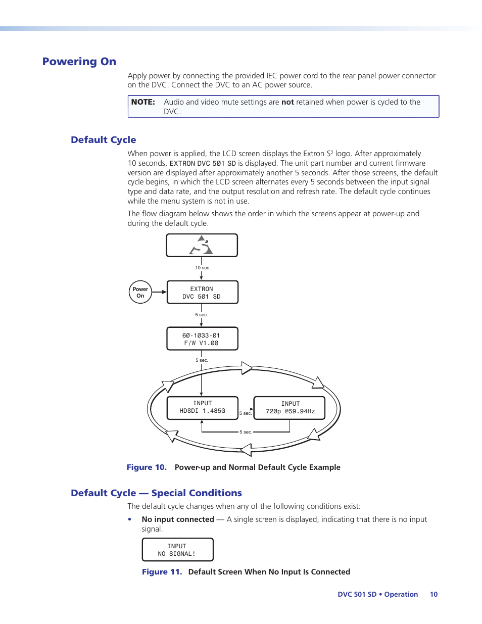 Powering on, Default cycle, Default cycle — special conditions | Default cycle default cycle — special conditions | Extron Electronics DVC 501 SD User Guide User Manual | Page 16 / 38