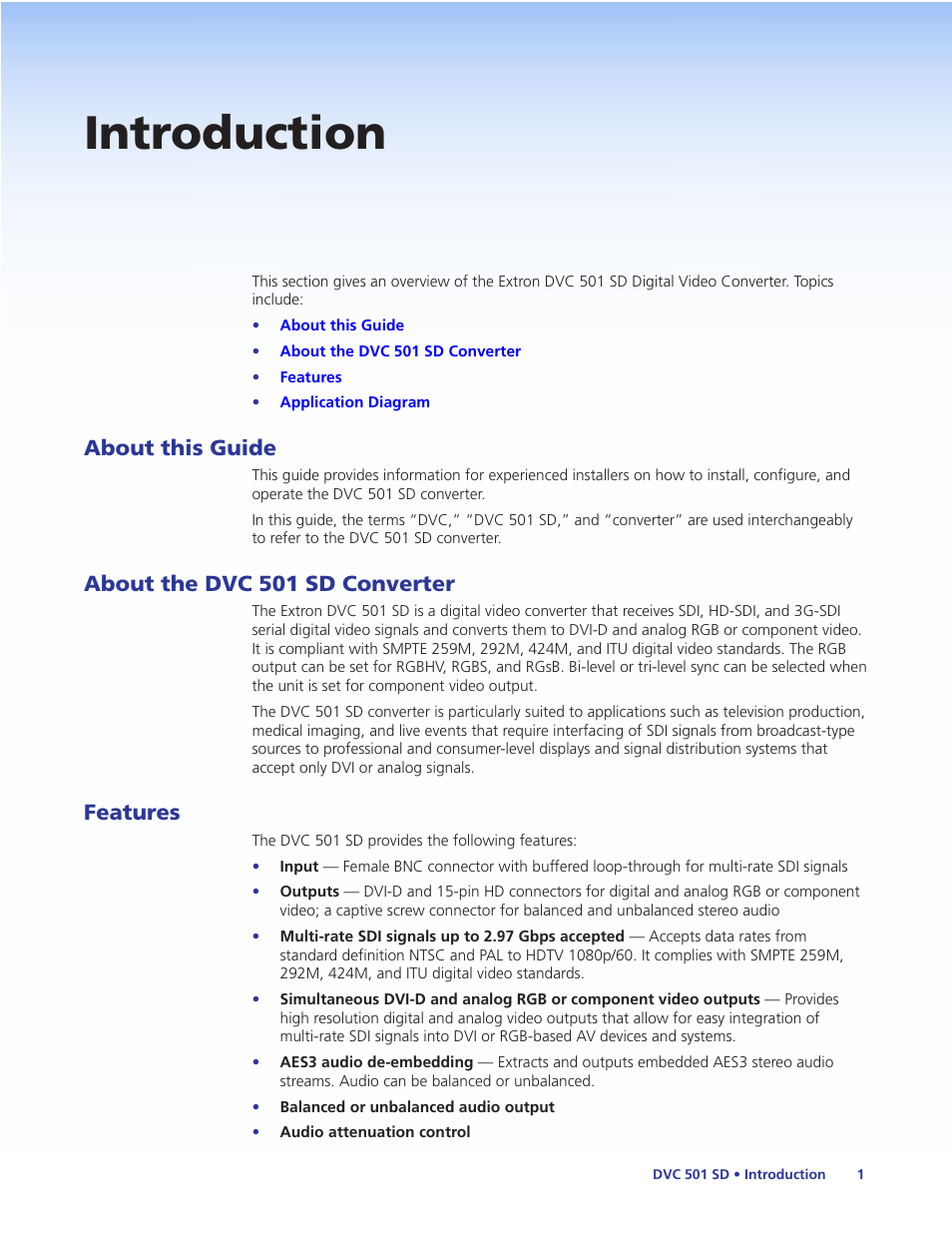 Introduction, About this guide, About the dvc 501 sd converter | Features | Extron Electronics DVC 501 SD User Guide User Manual | Page 7 / 38