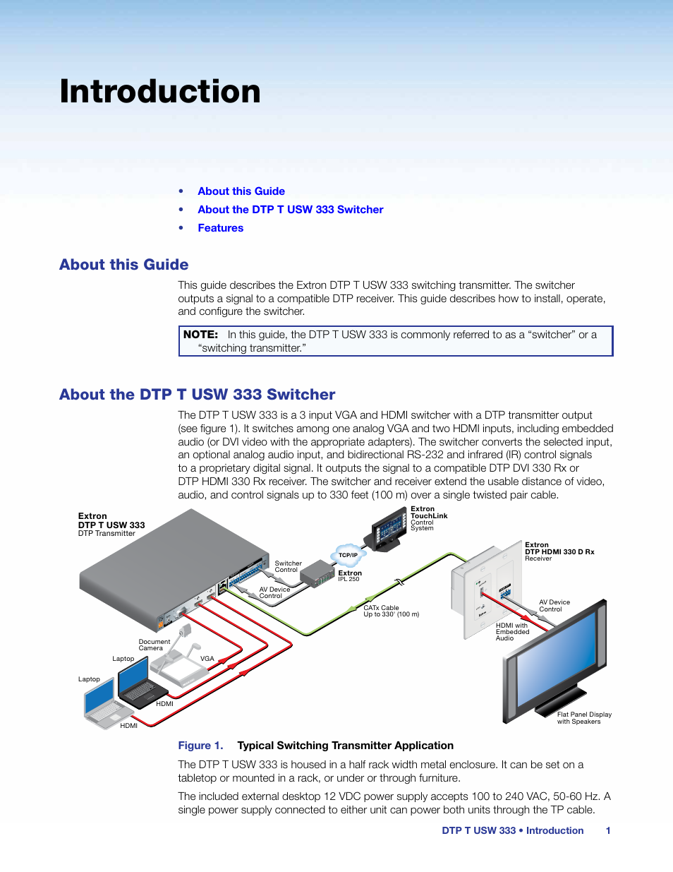 Introduction, About this guide, About the dtp t usw 233 switcher | About this guide about the dtp t usw 333 switcher, About the dtp t usw 333 switcher | Extron Electronics DTP T USW 333 User Guide User Manual | Page 6 / 26