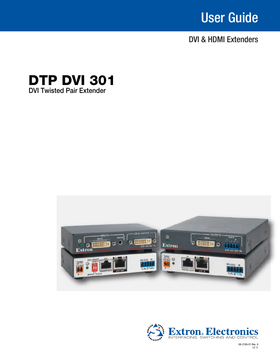 Extron Electronics DTP DVI 301 User Guide User Manual | 23 pages