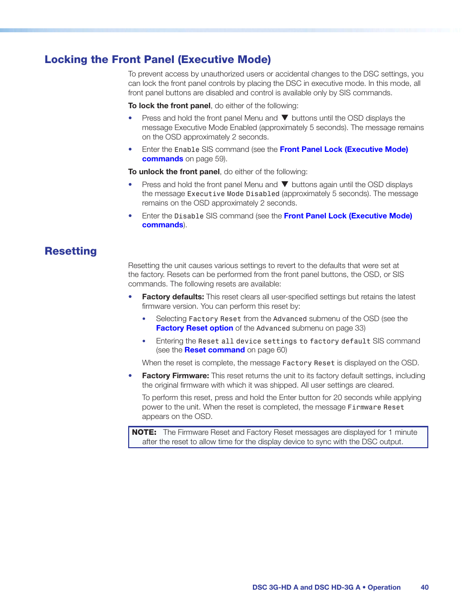 Locking the front panel (executive mode), Resetting, Locking the front panel (executive mode) resetting | Ess them to, Lock, The front panel controls, Ont panel lock (executive) mode (see, Locking, The front panel (executive mode) | Extron Electronics DSC HD-3G A User Guide User Manual | Page 46 / 74