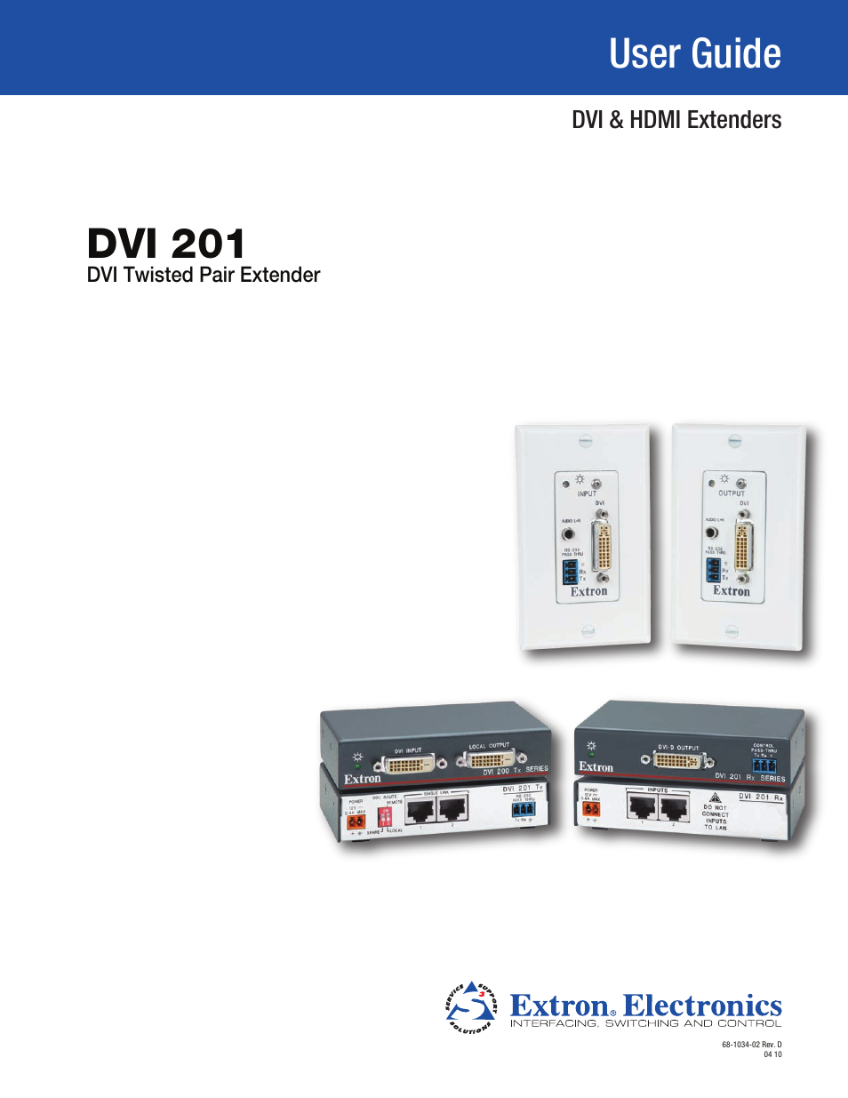 Extron Electronics DVI 201 User Guide User Manual | 40 pages