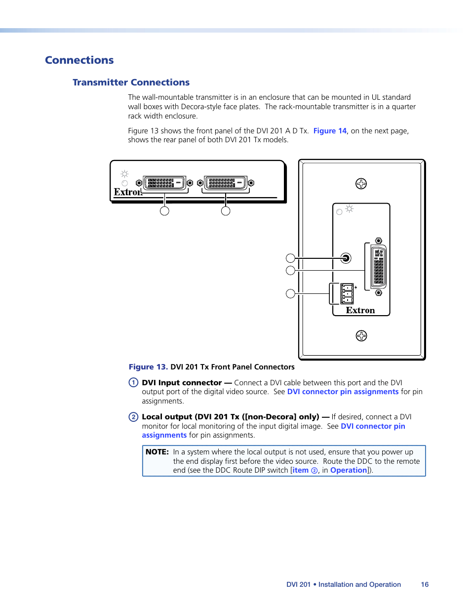 Connections, Transmitter connections, Ear of the unit. see | Ont panel devices (see | Extron Electronics DVI 201 User Guide User Manual | Page 20 / 40