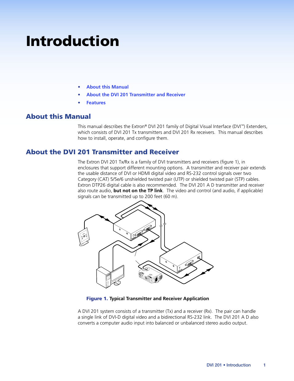 Introduction, About this manual, About the dvi 201 transmitter and receiver | Extron Electronics DVI 201 User Guide User Manual | Page 5 / 40