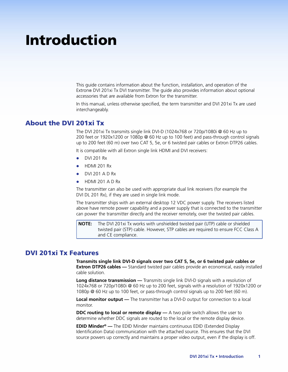 Introduction, About the dvi 201xi tx, Dvi 201xi tx features | Extron Electronics DVI 201xi Tx User Guide User Manual | Page 7 / 26