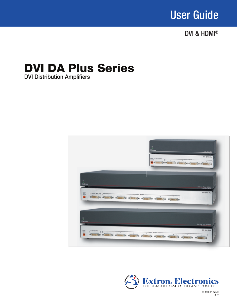 Extron Electronics DVI DA Plus Series User Guide User Manual | 24 pages