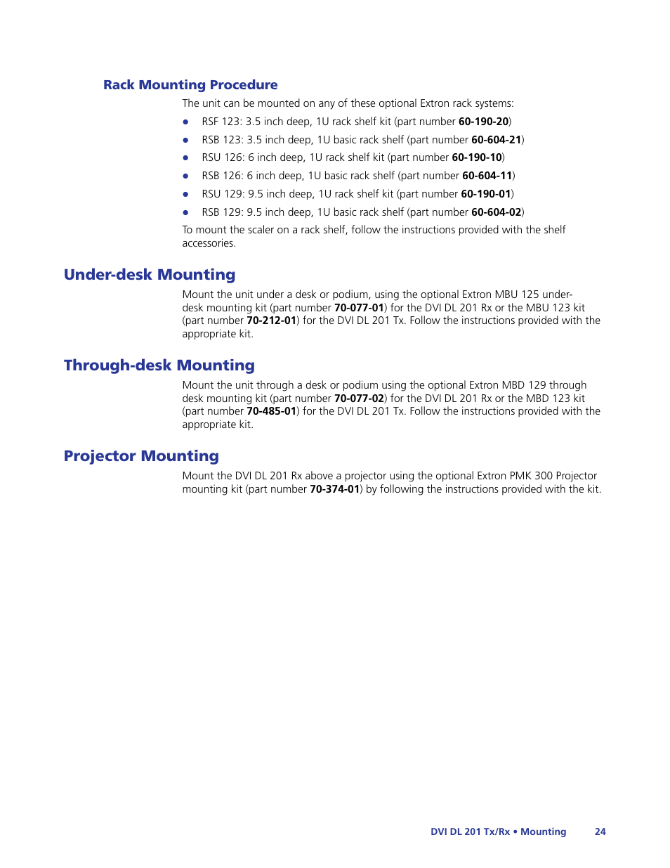 Rack mounting procedure, Under-desk mounting, Through-desk mounting | Projector mounting | Extron Electronics DVI DL 201 Tx_Rx User Guide User Manual | Page 30 / 32