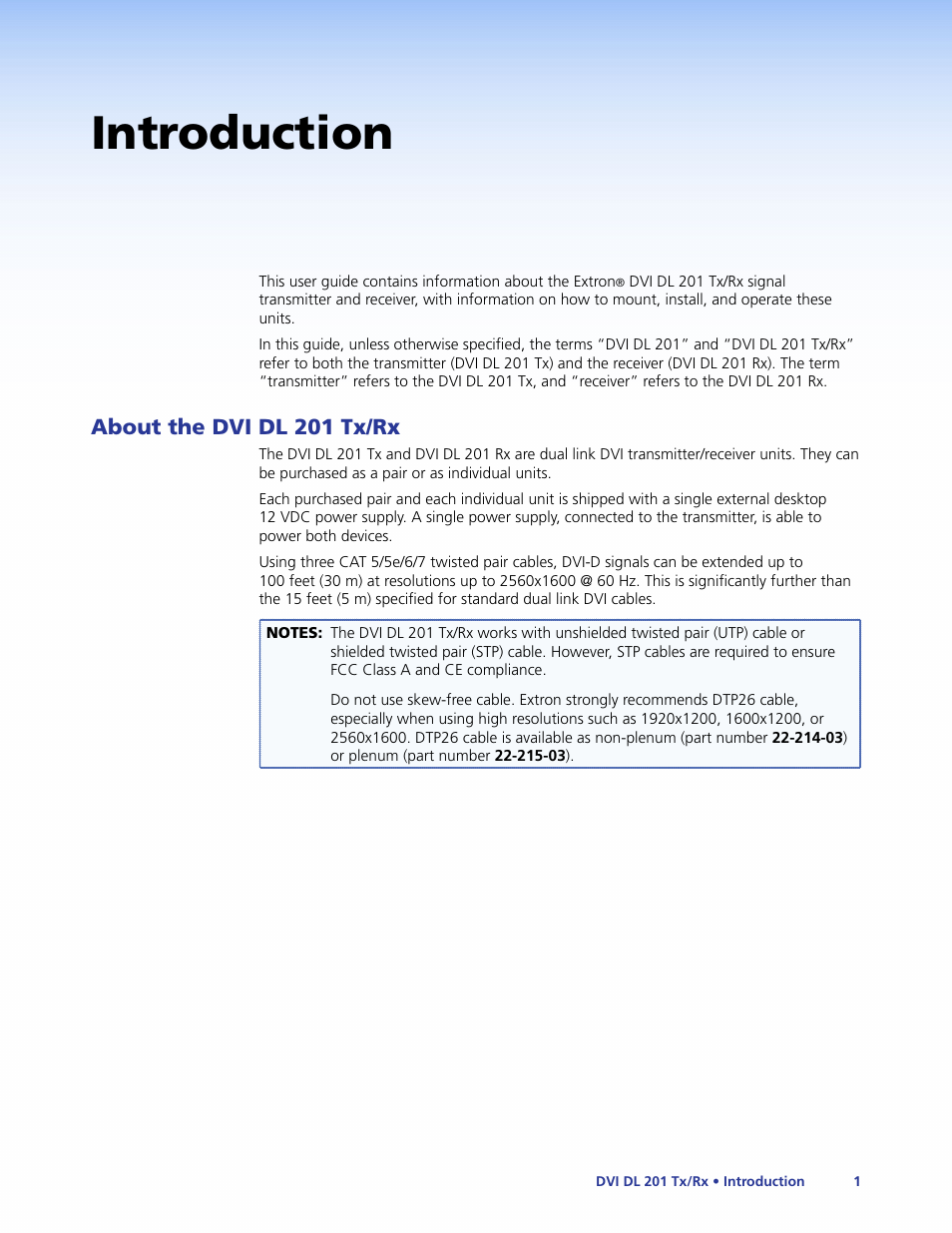 Introduction, About the dvi dl 201 tx/rx | Extron Electronics DVI DL 201 Tx_Rx User Guide User Manual | Page 7 / 32