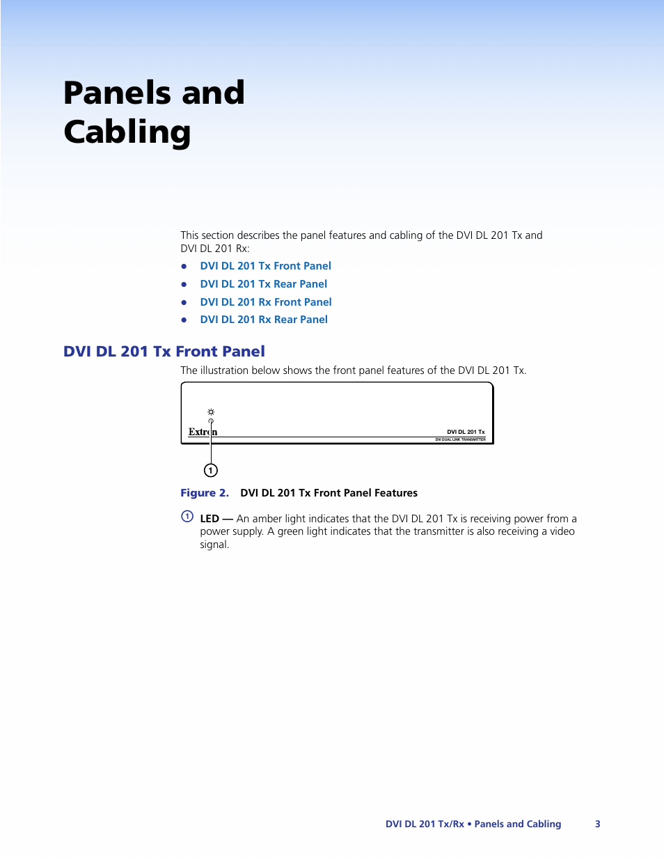 Panels and cabling, Dvi dl 201 tx front panel | Extron Electronics DVI DL 201 Tx_Rx User Guide User Manual | Page 9 / 32