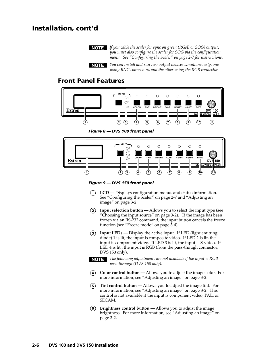Installation, cont’d, Front panel features | Extron Electronics DVS 150 User Manual | Page 16 / 42