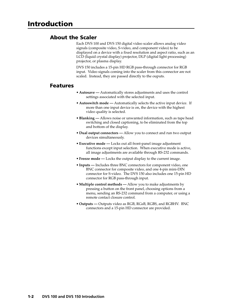 Introduction, Introduction, cont’d, About the scaler | Features | Extron Electronics DVS 150 User Manual | Page 8 / 42