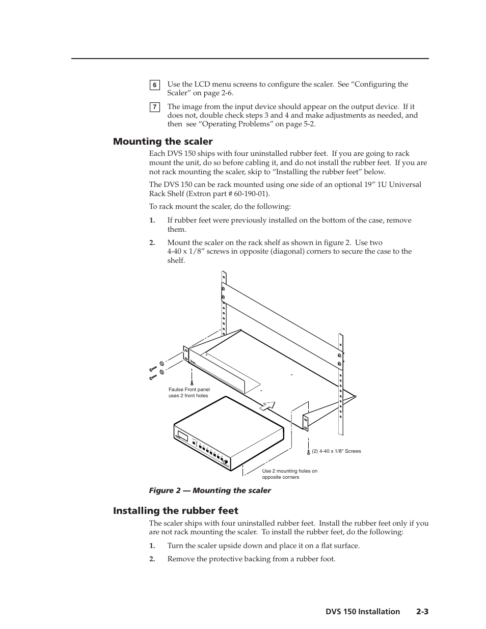 Mounting the scaler, Installing the rubber feet | Extron Electronics DVS 150 User Manual | Page 13 / 38