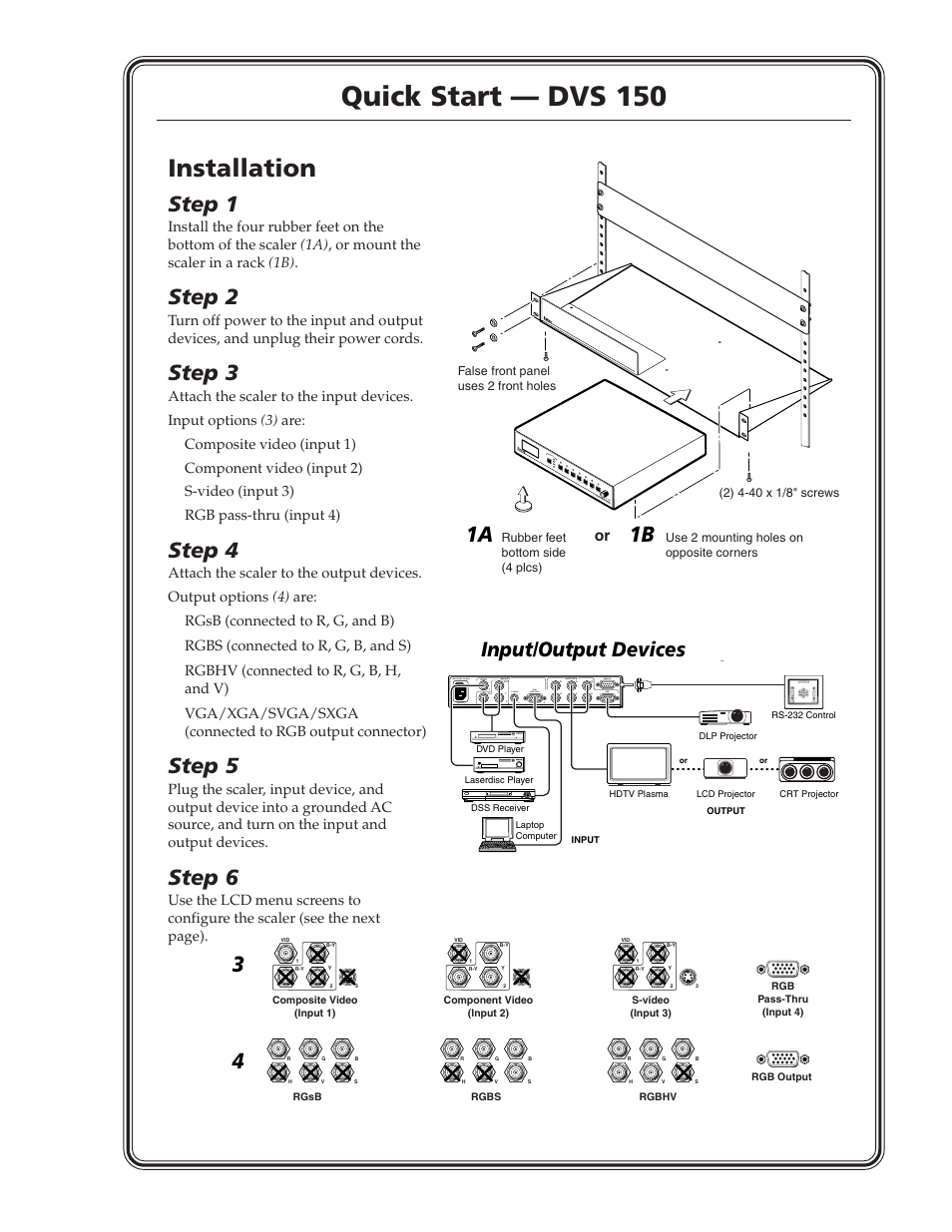 Quick start — dvs 150, Installation, Step 1 | Step 2, Step 3, Step 4, Step 5, Step 6, 1a 1b, Input/output devices | Extron Electronics DVS 150 User Manual | Page 3 / 38