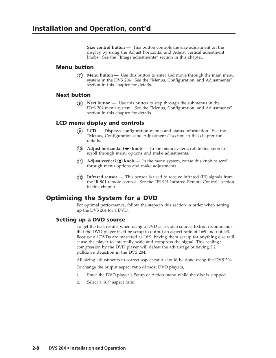 Installation and operation, cont’d, Optimizing the system for a dvd, Menu button | Next button, Lcd menu display and controls, Setting up a dvd source | Extron Electronics DVS 204 Series User Manual | Page 18 / 52