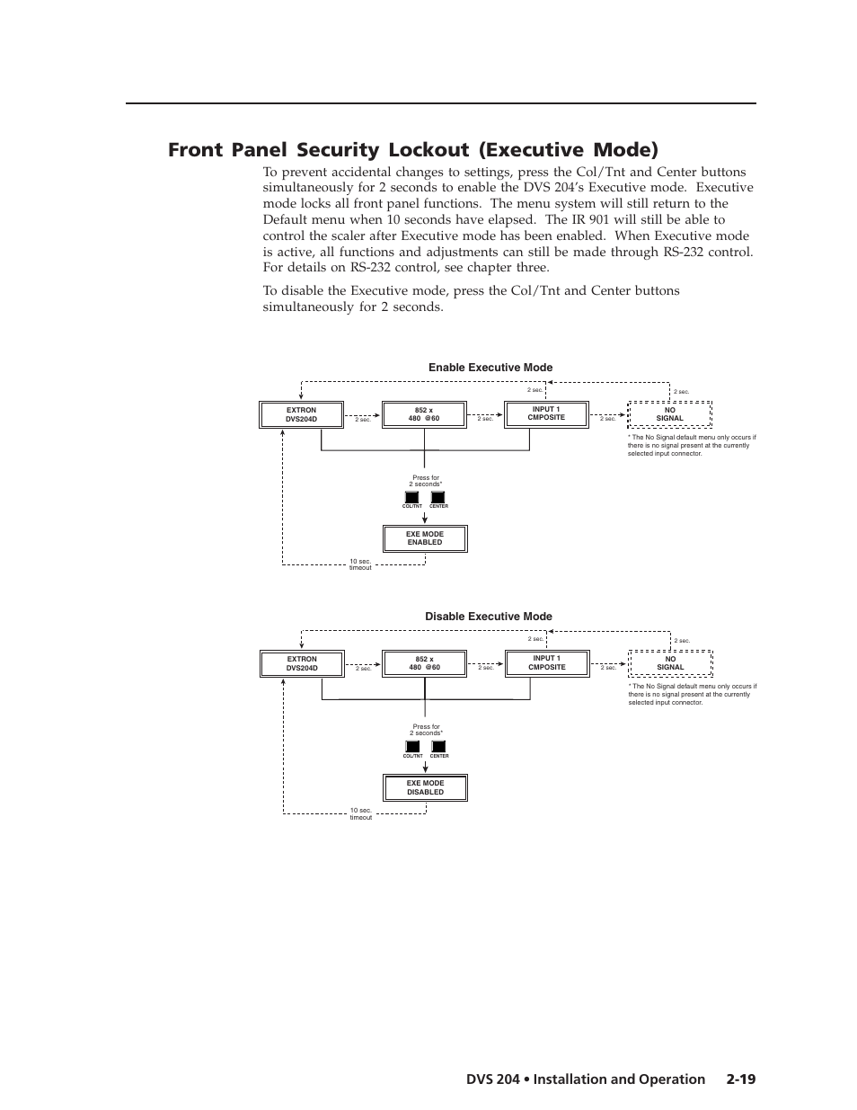 Front panel security lockout (executive mode), Enable executive mode disable executive mode | Extron Electronics DVS 204 Series User Manual | Page 29 / 52