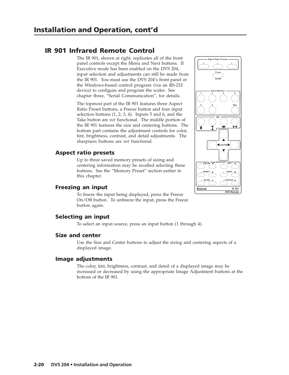 Installation and operation, cont’d, Ir 901 infrared remote control | Extron Electronics DVS 204 Series User Manual | Page 30 / 52