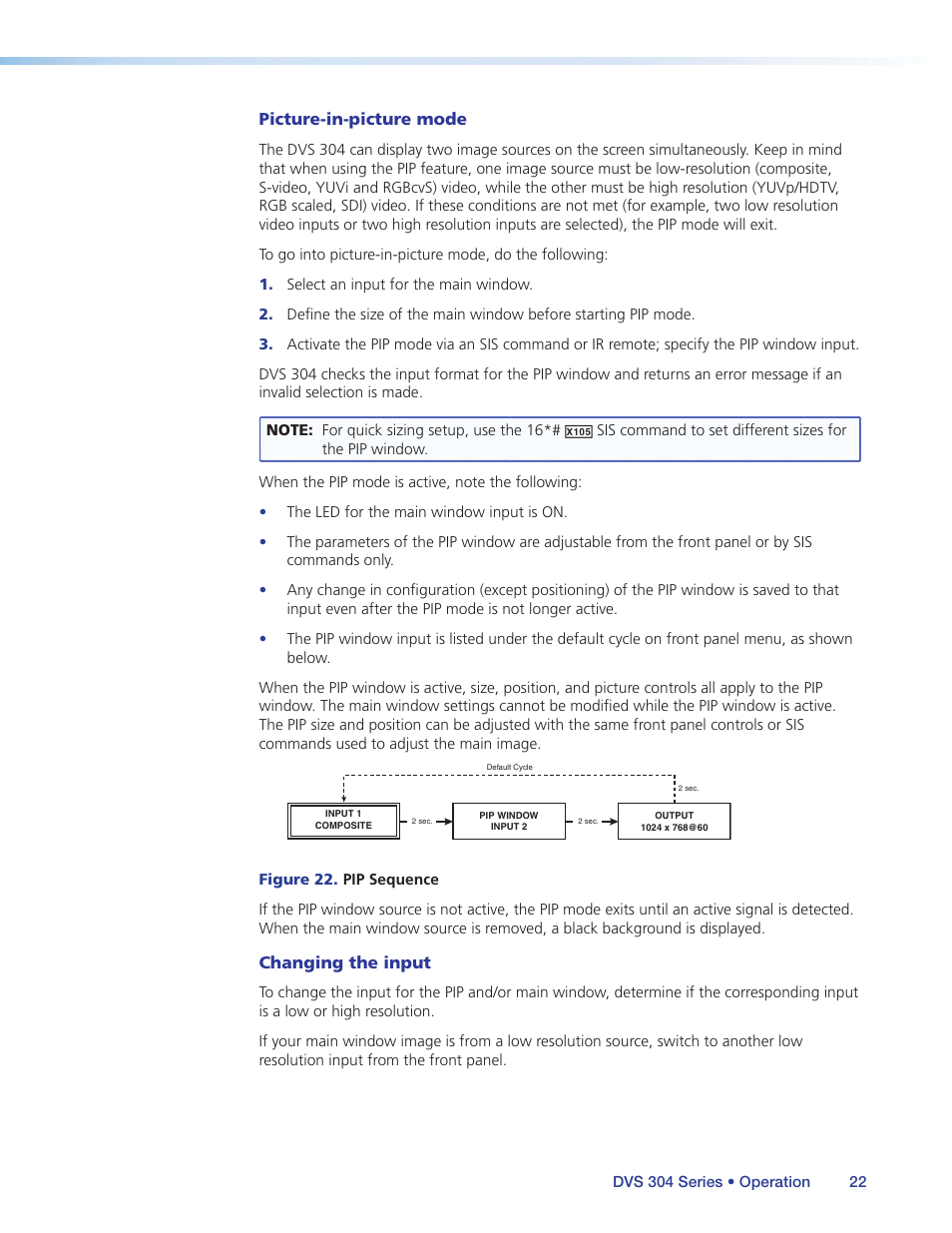 Picture-in-picture mode, Changing the input | Extron Electronics DVS 304 Series User Guide User Manual | Page 27 / 92