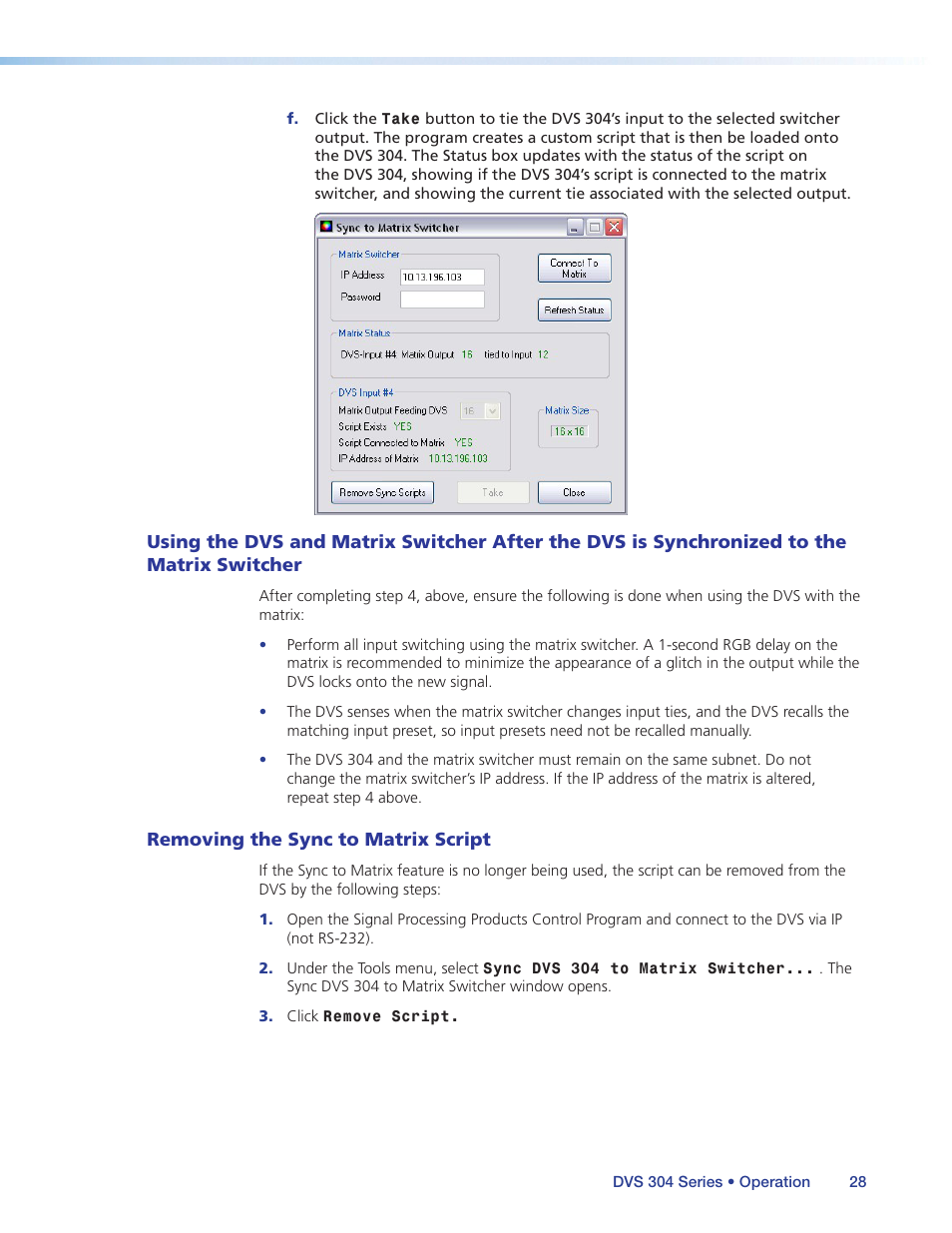 Removing the sync to matrix script, Using the dvs and matrix switcher | Extron Electronics DVS 304 Series User Guide User Manual | Page 33 / 92