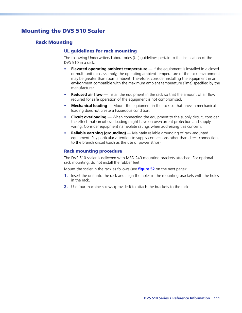 Mounting the dvs 510 scaler, Rack mounting, Optional) mount the unit in a rack (see | Extron Electronics DVS 510 Series User Guide User Manual | Page 117 / 128