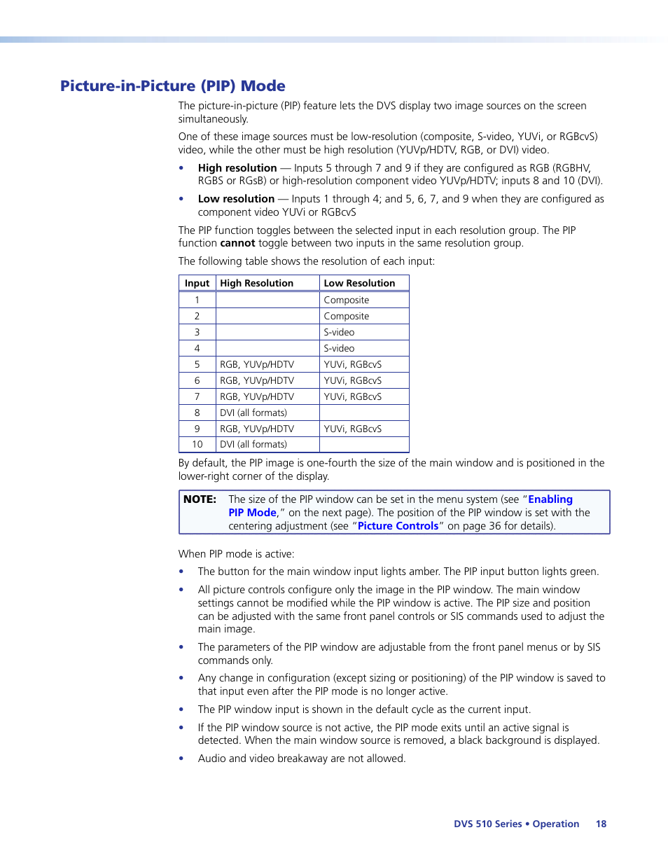 Picture-in-picture (pip) mode, For mor | Extron Electronics DVS 510 Series User Guide User Manual | Page 24 / 128