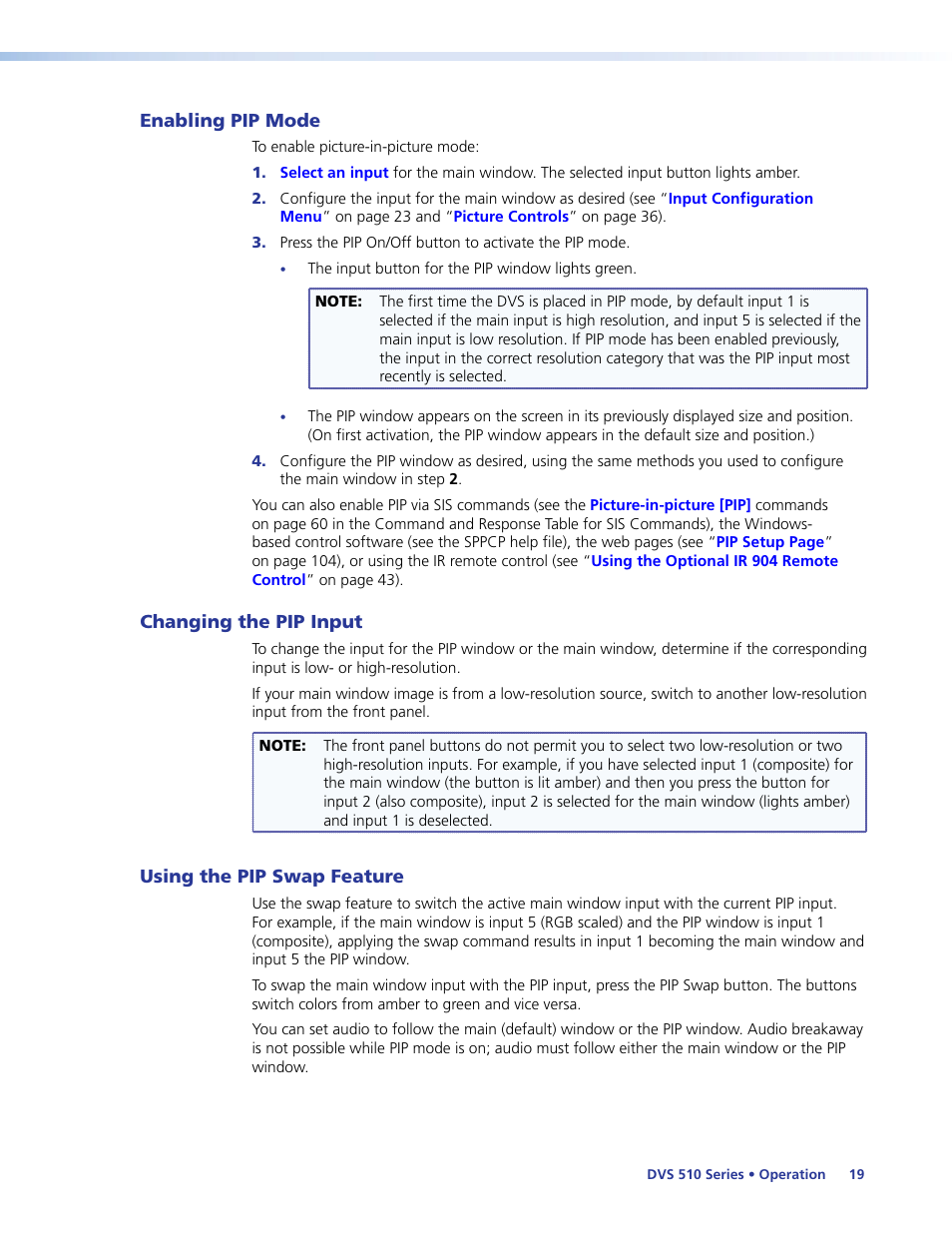 Enabling pip mode, Changing the pip input, Using the pip swap feature | Enabling, Pip mode | Extron Electronics DVS 510 Series User Guide User Manual | Page 25 / 128