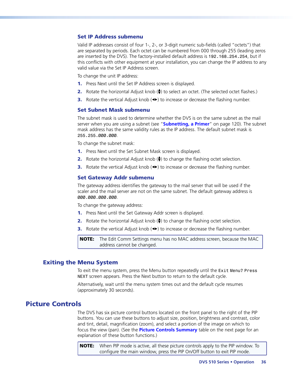 Exiting the menu system, Picture controls | Extron Electronics DVS 510 Series User Guide User Manual | Page 42 / 128