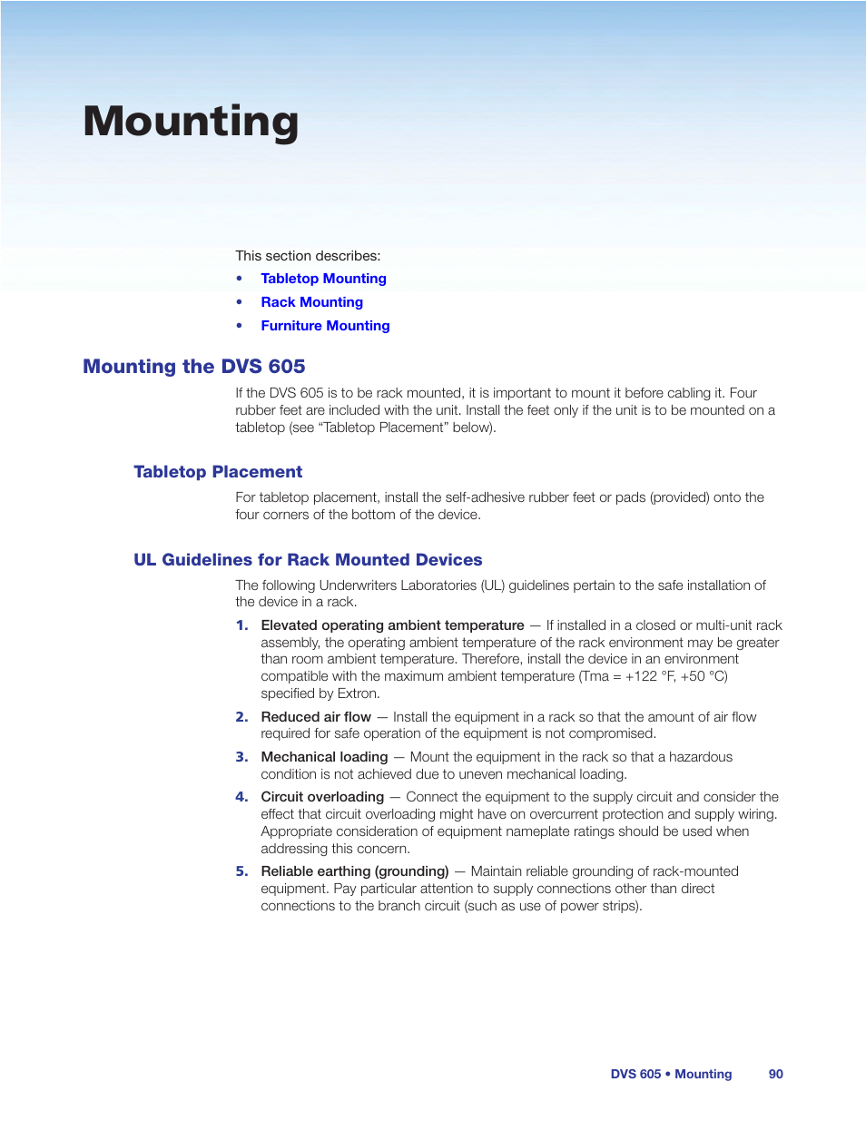 Mounting, Mounting the dvs 605, Tabletop placement | Ul guidelines for rack mounted devices | Extron Electronics DVS 605 User Guide User Manual | Page 96 / 98