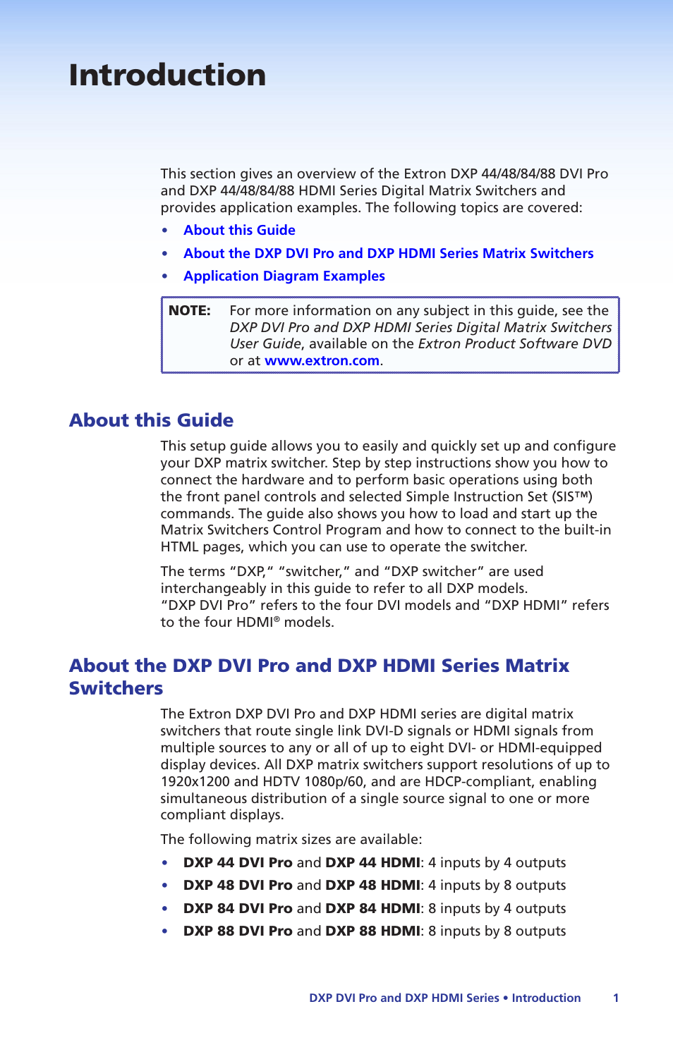 Introduction, About this guide, About this guide about the dxp dvi pro and dxp | Hdmi series matrix switchers | Extron Electronics DXP DVI Pro Setup Guide User Manual | Page 7 / 48