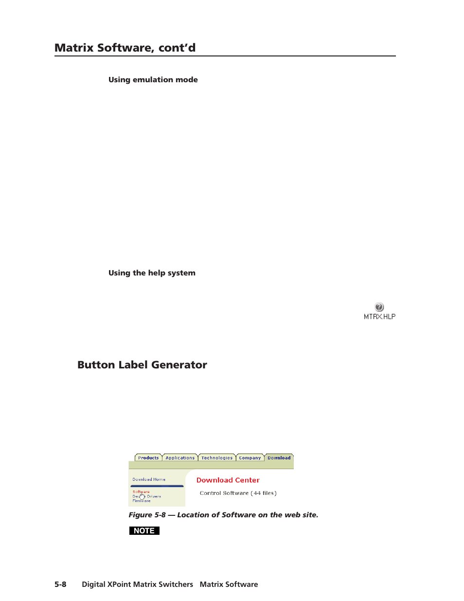 Using emulation mode, Using the help system, Button label generator | Button label generator software, Matrix software, cont’d | Extron Electronics DXP Series User Manual | Page 49 / 65