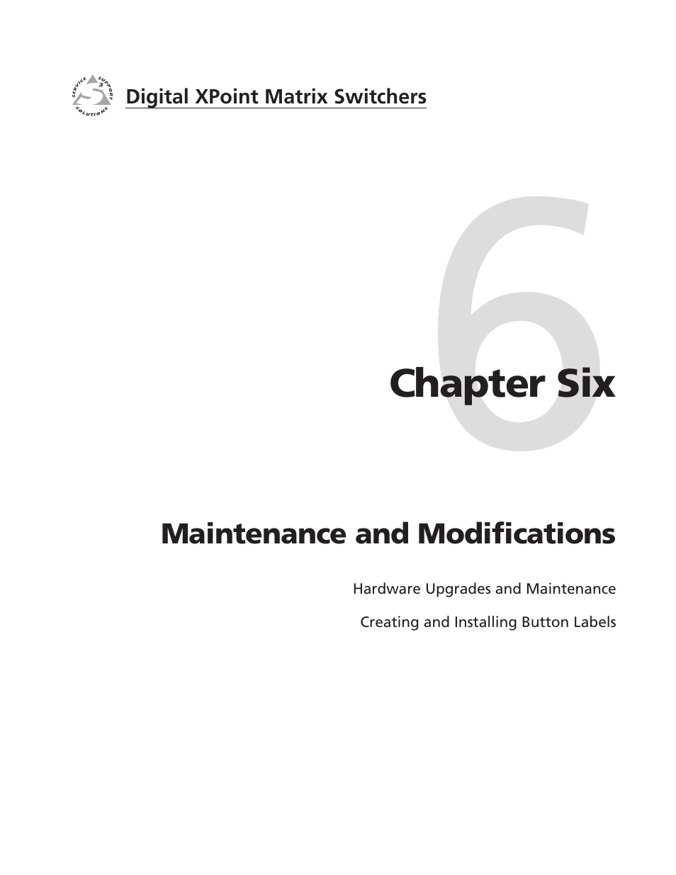 Chapter six • maintenance and modifications, Chapter 6 • maintenance and modifications | Extron Electronics DXP Series User Manual | Page 52 / 65