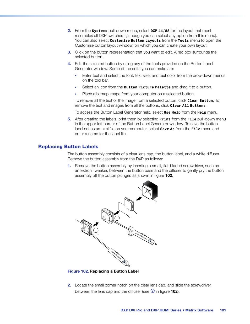 Replacing button labels, Selection. see | Extron Electronics DXP HDMI User Guide User Manual | Page 107 / 136