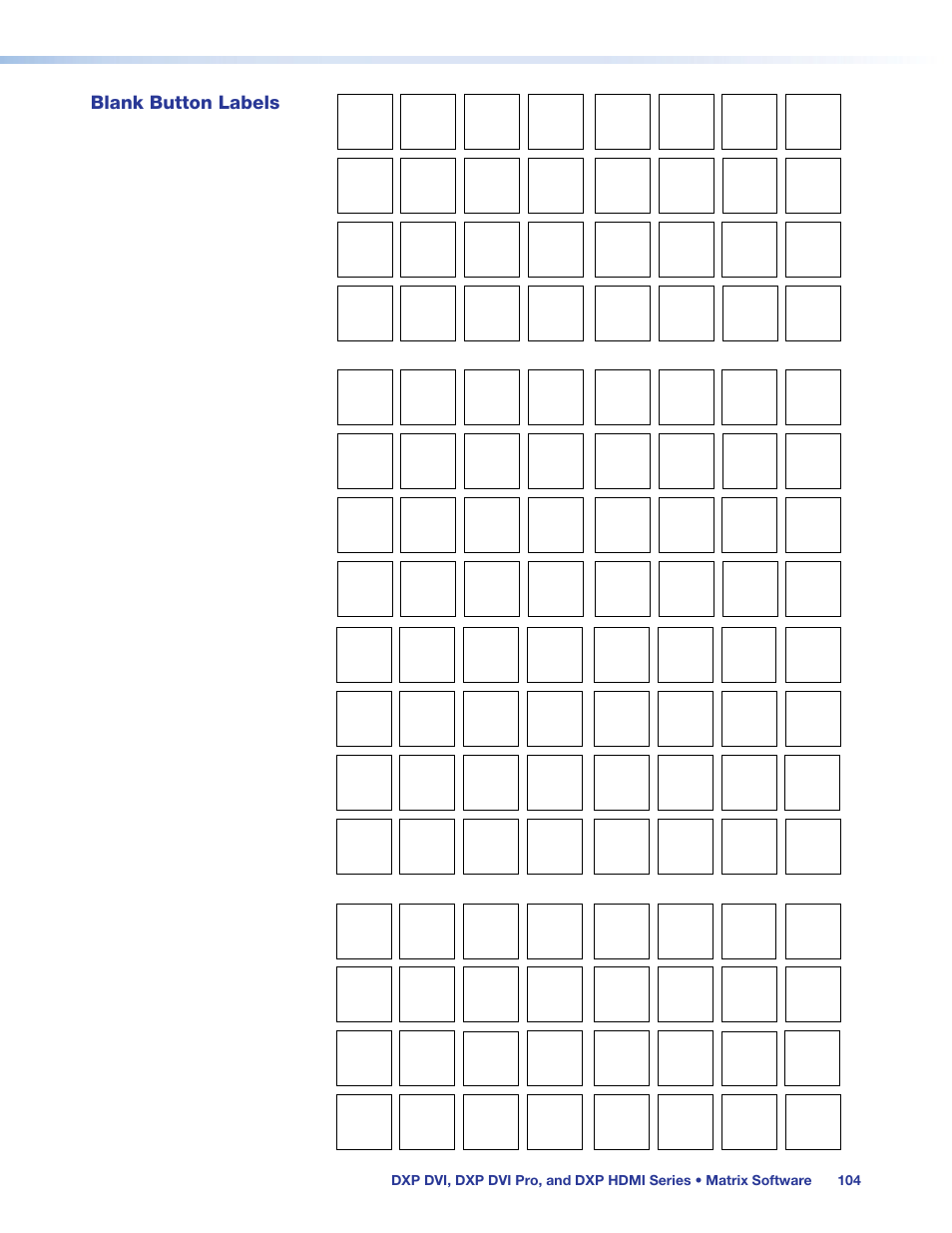 Blank button labels, Contains | Extron Electronics DXP HDMI User Manual | Page 110 / 137