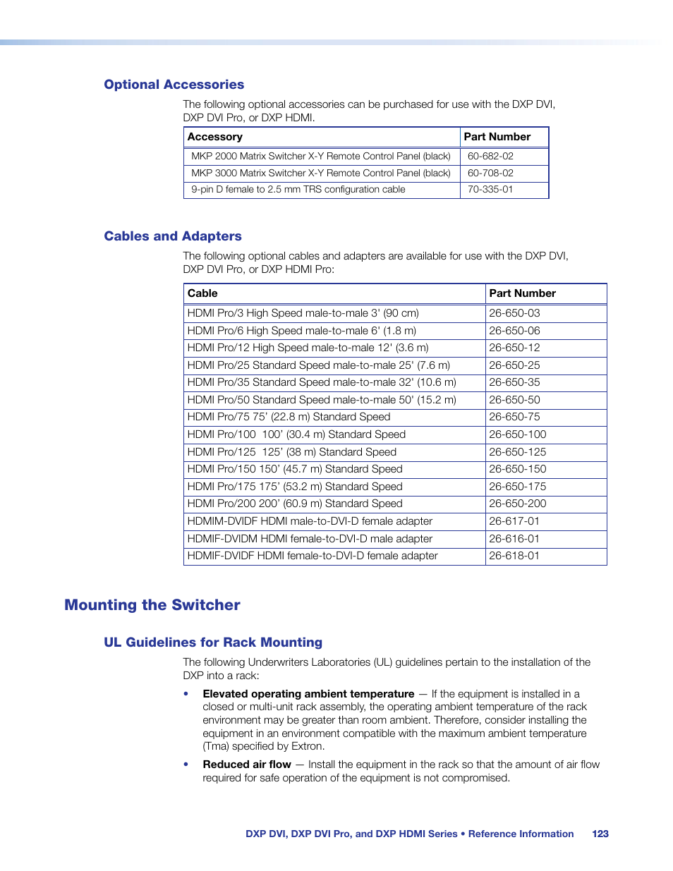 Optional accessories, Cables and adapters, Mounting the switcher | Ul guidelines for rack mounting, Optional accessories cables and adapters | Extron Electronics DXP HDMI User Manual | Page 129 / 137