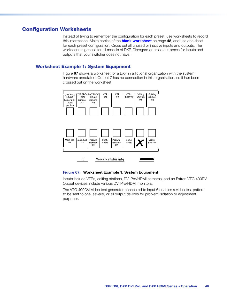 Configuration worksheets, Worksheet example 1: system equipment, Worksheet example 1: system | Equipment | Extron Electronics DXP HDMI User Manual | Page 52 / 137