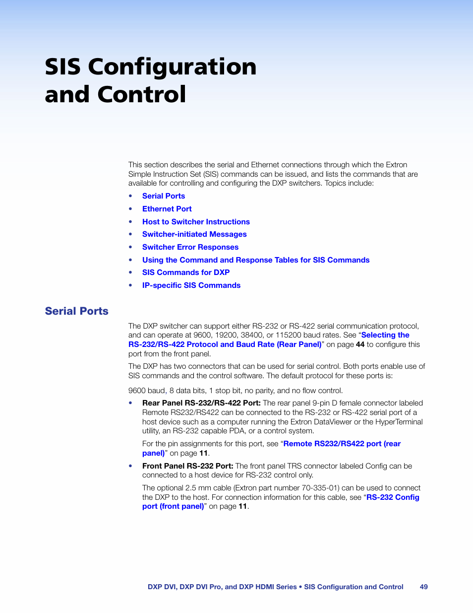 Sis configuration and control, Serial ports, Ol (see the | Extron Electronics DXP HDMI User Manual | Page 55 / 137