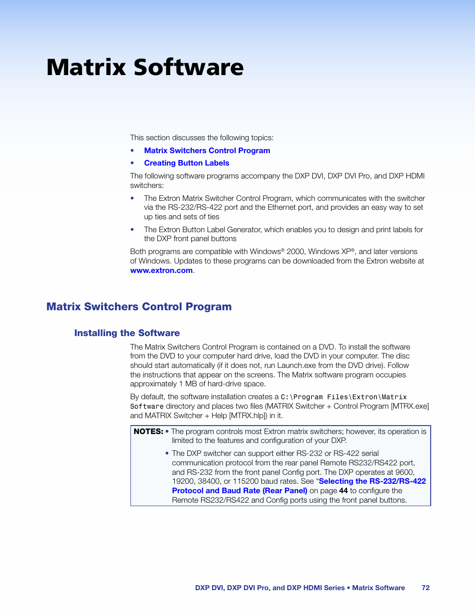 Matrix software, Matrix switchers control program, Installing the software | Matrix, Software | Extron Electronics DXP HDMI User Manual | Page 78 / 137