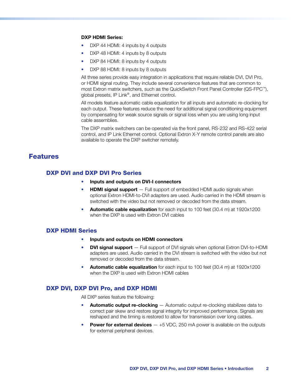 Features, Dxp dvi and dxp dvi pro series, Dxp hdmi series | Dxp dvi, dxp dvi pro, and dxp hdmi | Extron Electronics DXP HDMI User Manual | Page 8 / 137