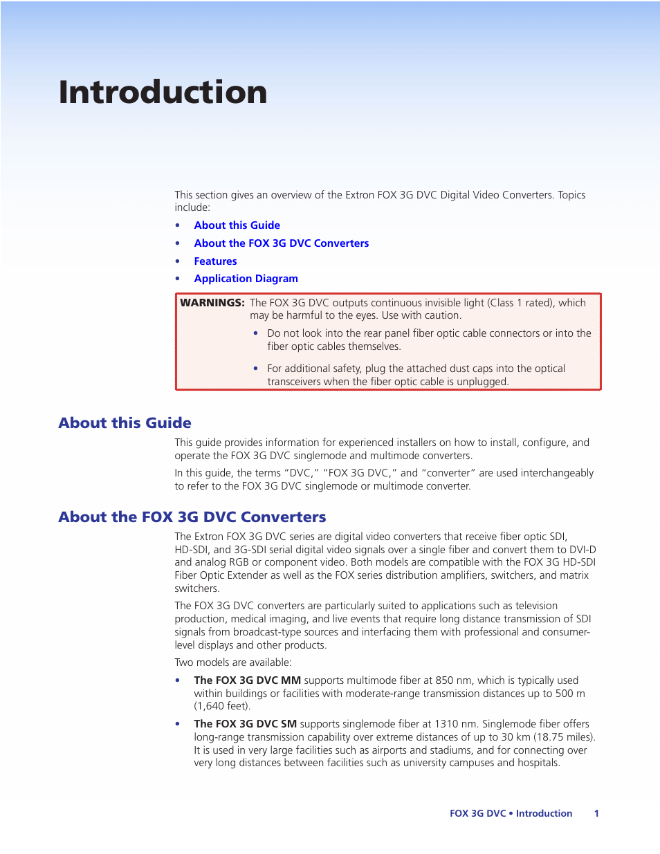 Introduction, About this guide, About the fox 3g dvc converters | About this guide about the fox 3g dvc converters | Extron Electronics FOX 3G DVC User Guide User Manual | Page 7 / 39