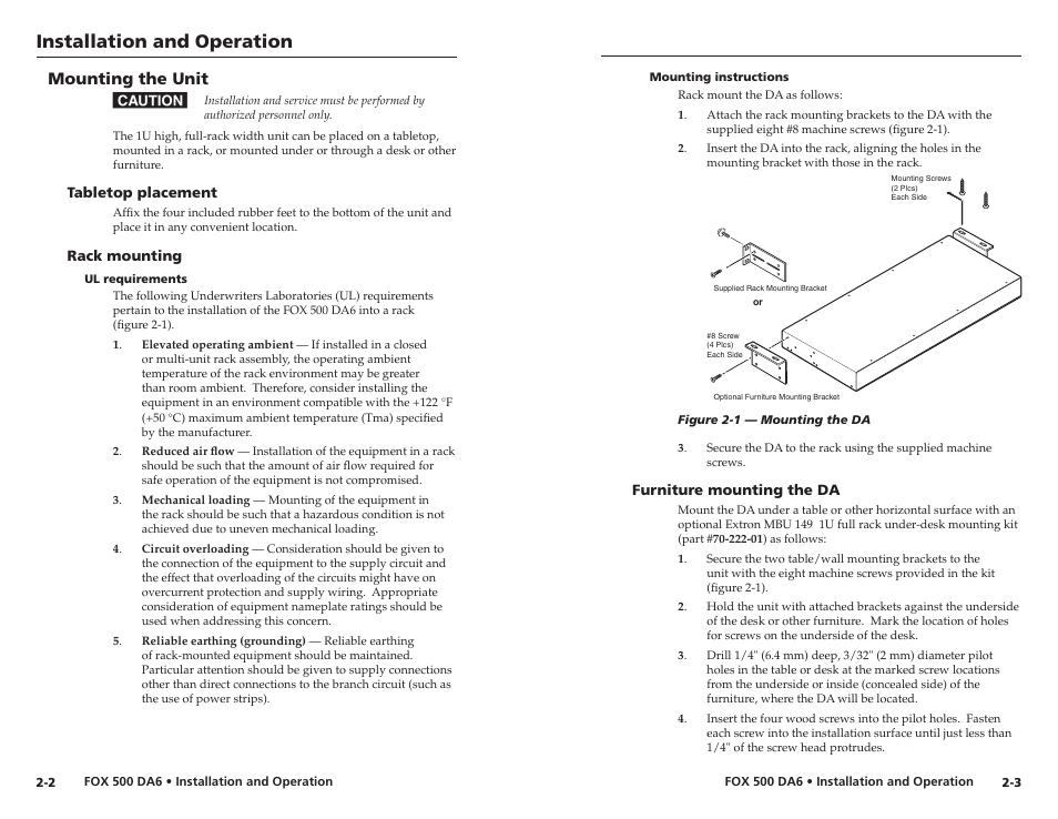 Mounting the unit, Tabletop placement, Rack mounting | Ul requirements, Mounting instructions, Furniture mounting the da, Tabletop placement -2 rack mounting -2, Ul requirements -2 mounting instructions -3, Furniture mounting the da -3, Installation and operation | Extron Electronics FOX 500 DA6 User Guide User Manual | Page 10 / 32