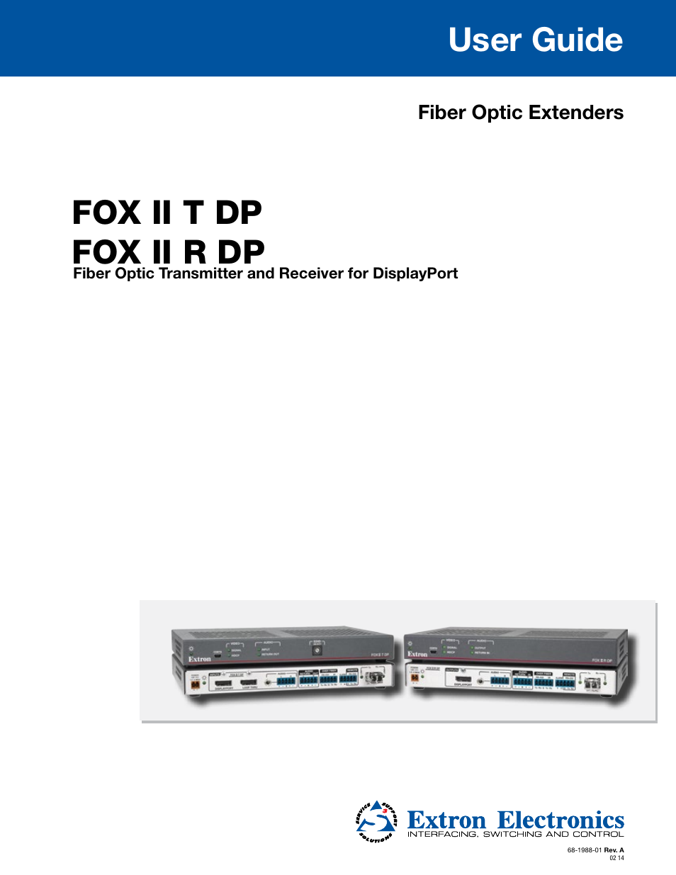 Extron Electronics FOX II T_R DP User Guide User Manual | 48 pages