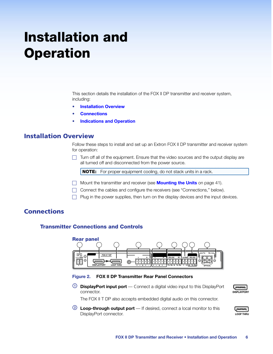 Installation and operation, Installation overview, Connections | Transmitter connections and controls, Installation overview connections, Rear panel, Displayport connector | Extron Electronics FOX II T_R DP User Guide User Manual | Page 12 / 48